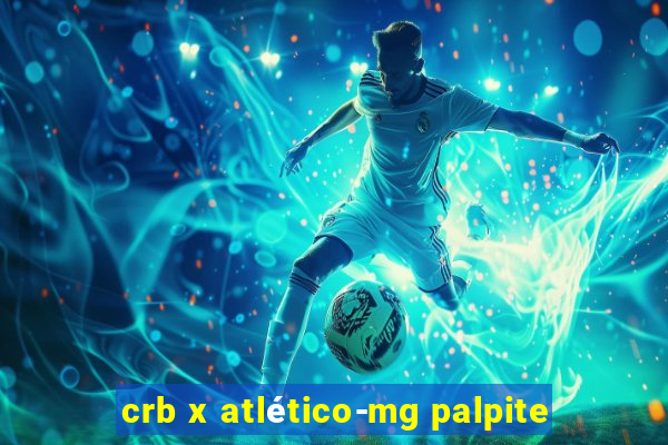 crb x atlético-mg palpite