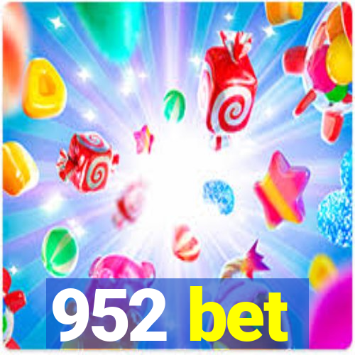 952 bet