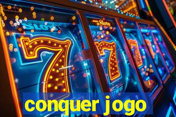 conquer jogo