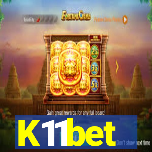 K11bet