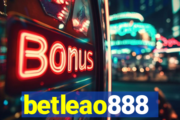 betleao888