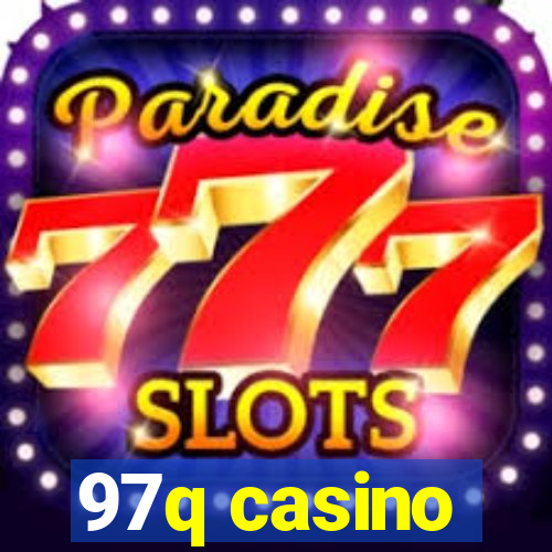 97q casino