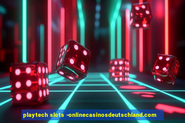 playtech slots -onlinecasinosdeutschland.com