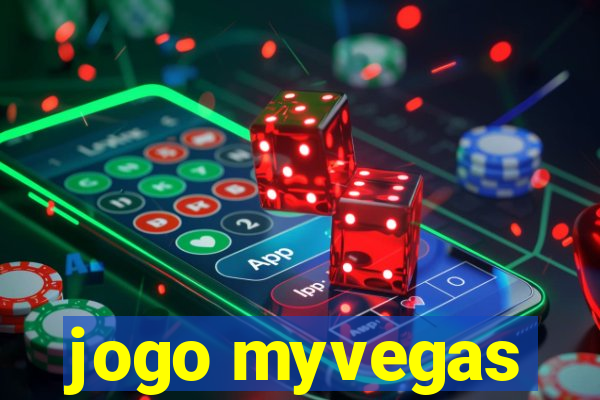 jogo myvegas