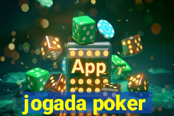 jogada poker