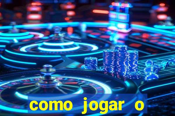 como jogar o fortune tigre