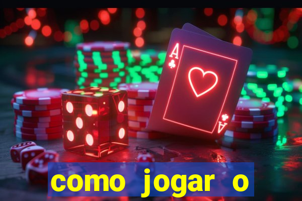 como jogar o fortune tigre