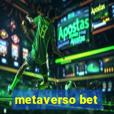 metaverso bet