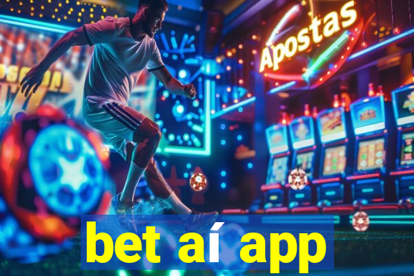 bet aí app