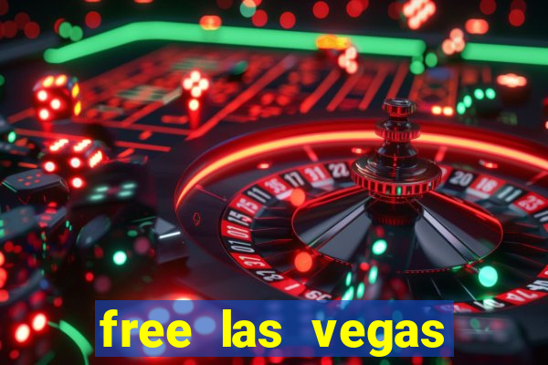 free las vegas slot machines