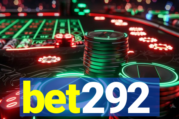 bet292