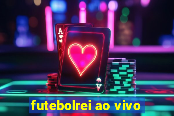 futebolrei ao vivo