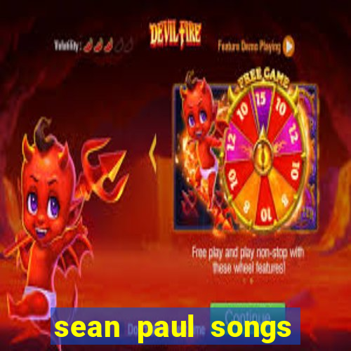 sean paul songs get busy