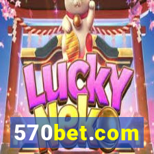 570bet.com