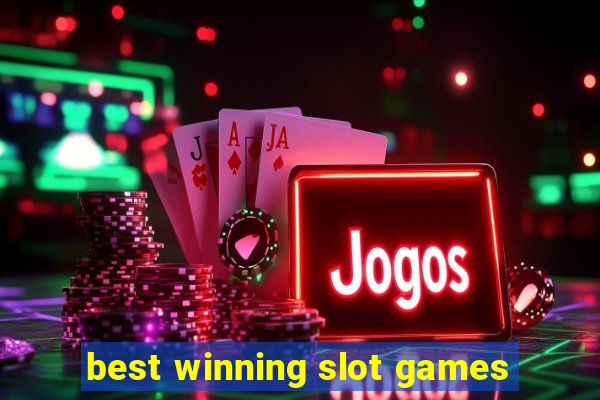 best winning slot games