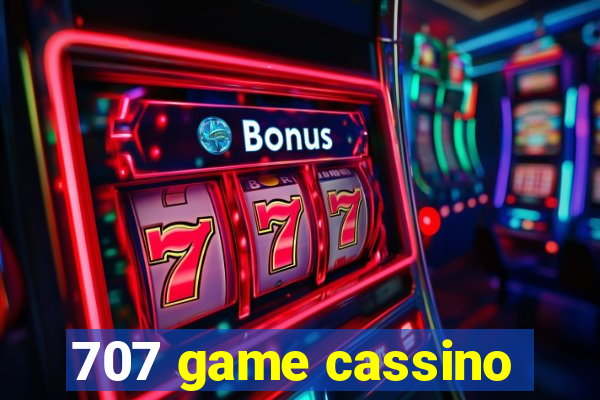 707 game cassino