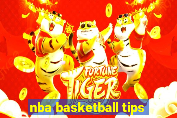 nba basketball tips