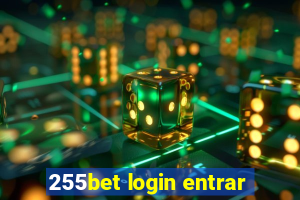 255bet login entrar