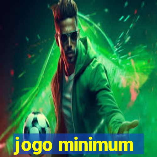 jogo minimum