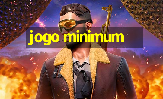 jogo minimum