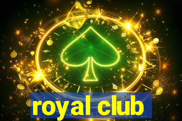 royal club