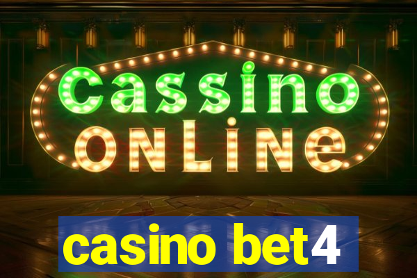 casino bet4