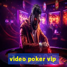 video poker vip