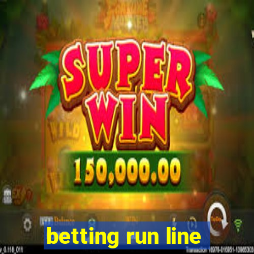 betting run line