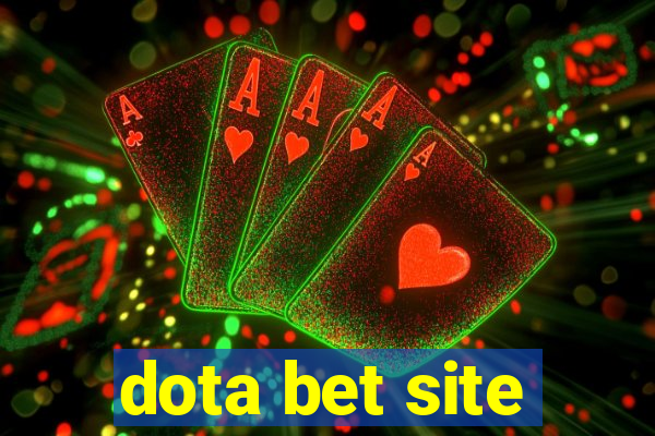 dota bet site