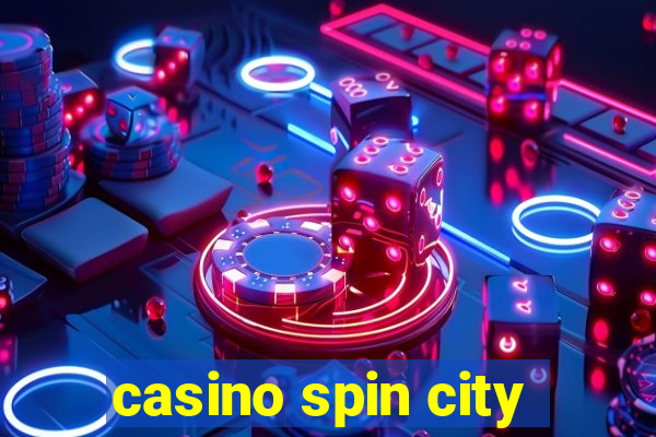 casino spin city