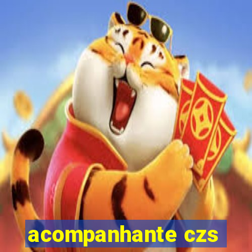 acompanhante czs