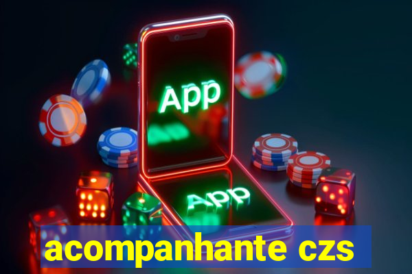 acompanhante czs