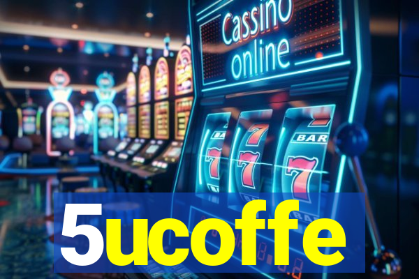 5ucoffe