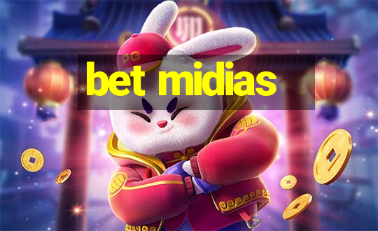 bet midias