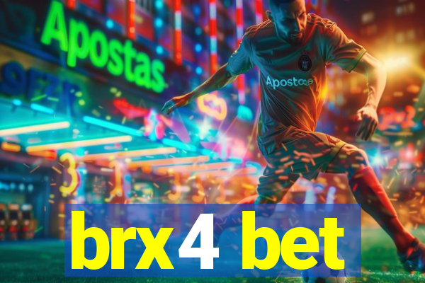 brx4 bet