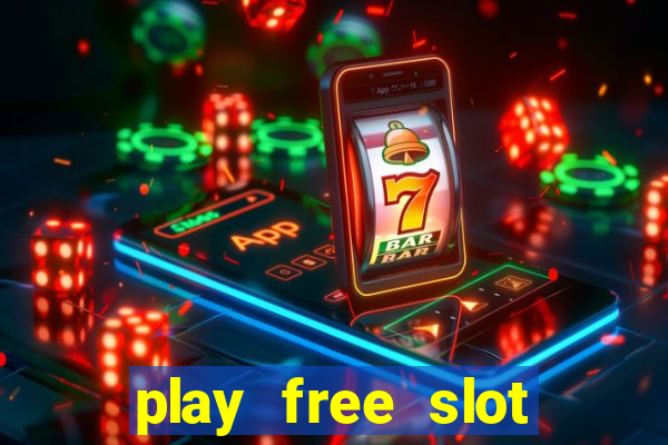 play free slot machines without downloading