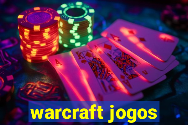 warcraft jogos