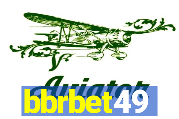 bbrbet49