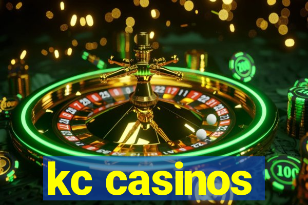 kc casinos