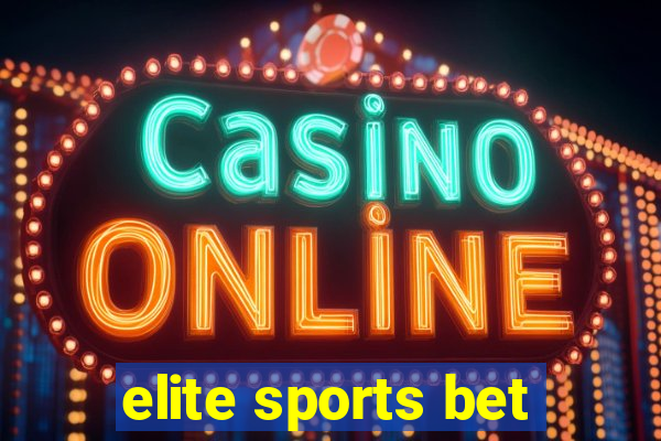 elite sports bet