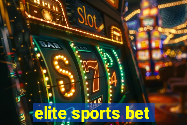 elite sports bet