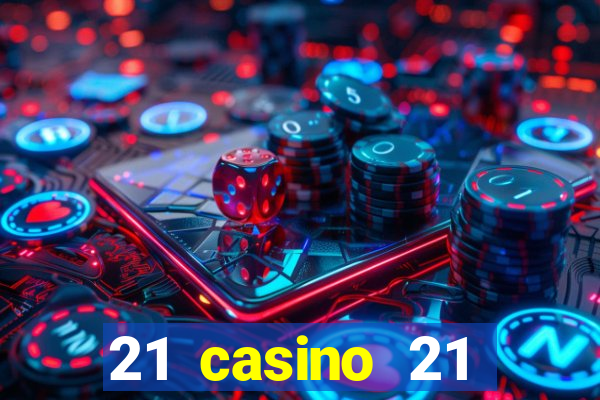 21 casino 21 freispiele ohne einzahlung