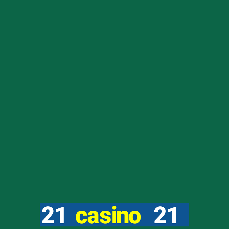 21 casino 21 freispiele ohne einzahlung