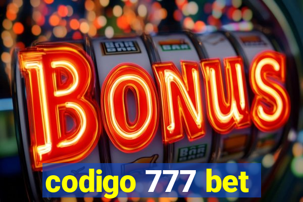 codigo 777 bet