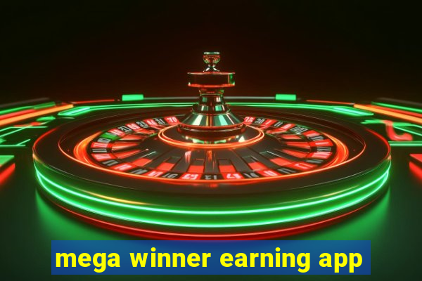 mega winner earning app