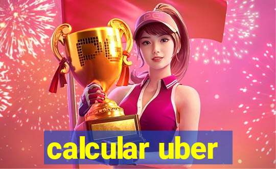 calcular uber