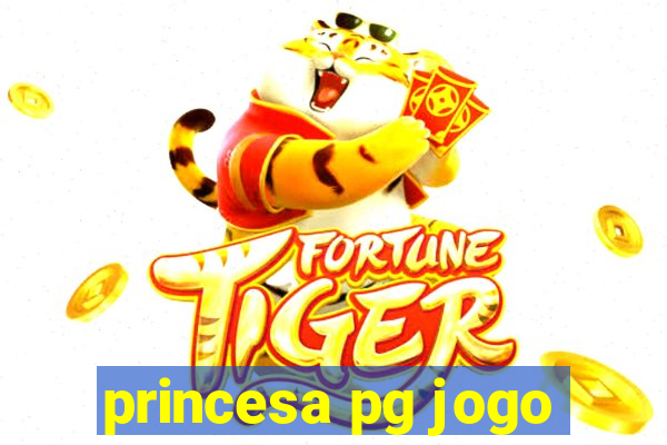 princesa pg jogo