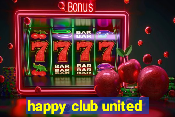 happy club united