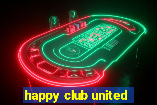 happy club united