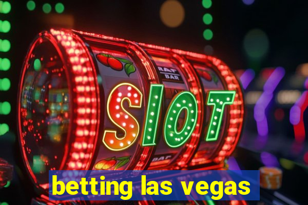 betting las vegas